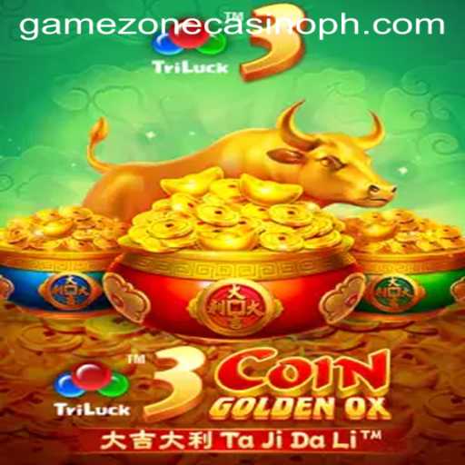 Exploring the Thrills of 3CoinGoldenOX: A GameZone Casino Adventure