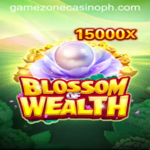 Exploring BlossomofWealth in Gamezone Casino: A Comprehensive Guide