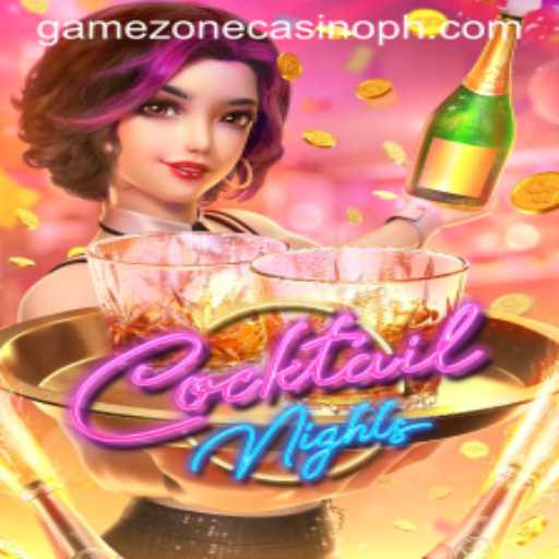 CocktailNights: A Thrilling Experience in GameZone Casino