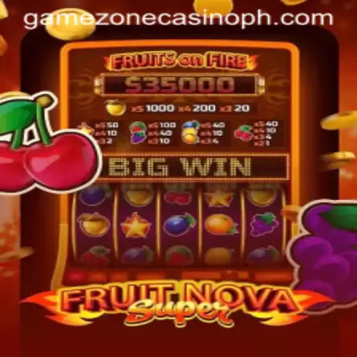 Discovering the Thrill of FruitNovaSuper at GameZone Casino