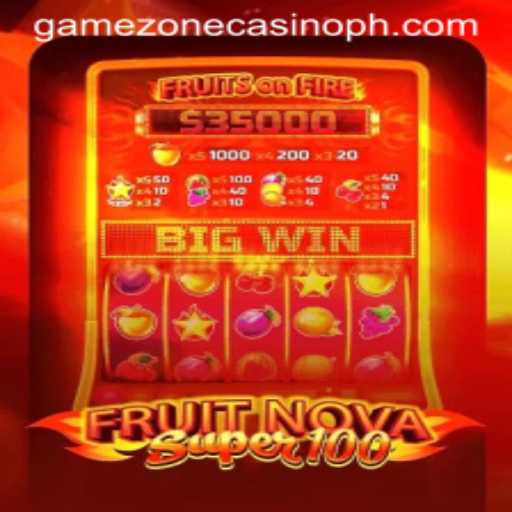 Explore the Thrilling World of FruitNovaSuper100 at GameZone Casino