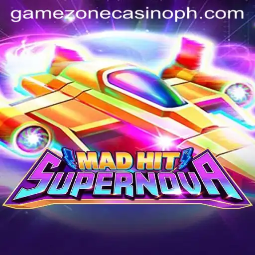 MadHitSupernova: The Ultimate Gaming Experience at Gamezone Casino