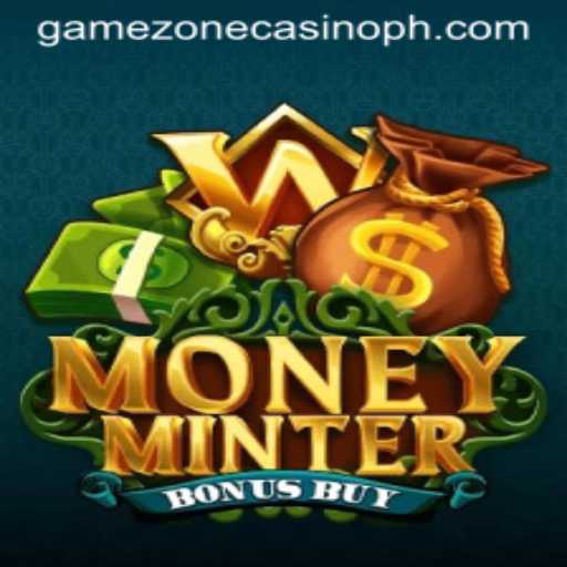 Exploring MoneyMinterBonusBuy: A Hot Pick at GameZone Casino