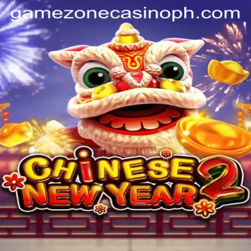 Unveiling the Thrills of CHINESENEWYEAR2 at GameZone Casino