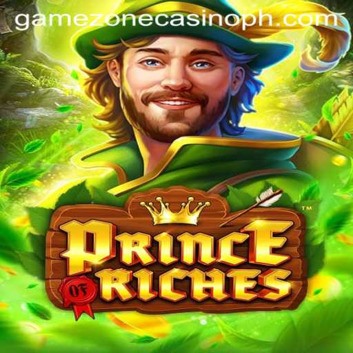 Discover the Thrilling World of PrinceOfRiches at GameZone Casino