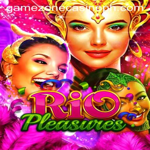 Explore the Thrilling World of RioPleasures at GameZone Casino