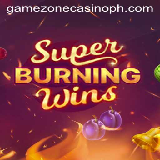 Exploring SuperBurningWins at GameZone Casino